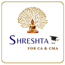 SHRESHTA FOR CA AND CMA APK