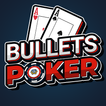 bullets poker