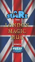 London Magic Mug Affiche