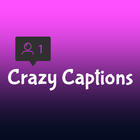 Crazy Caption | Best Captions and Hashtags আইকন