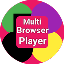 Multi Browser Player APK