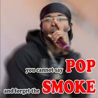 Pop Smoke Songs Poster