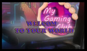 My Gaming Club Affiche