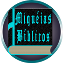 Miquéias Bíblicos APK