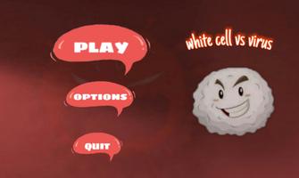 White Cell Vs Virus poster