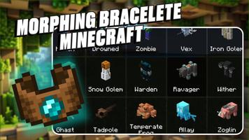 Morphing Bracelete Minecraft Cartaz