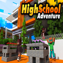 High School Adventure For Minecraft APK