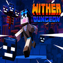 Wither Dungeon Mod For Minecraft APK