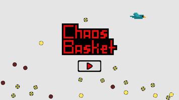 Chaos Basket 海報