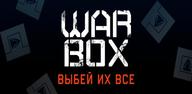 How to Download WarBox Games on Android