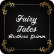 Fairy Tales (novel by Brothers Grimm)