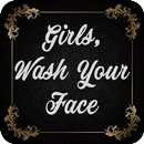 Girl Wash Your Face APK