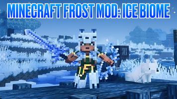 Minecraft Frost Mod: Ice Biome Affiche