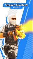 Weapon Gun Run!! الملصق