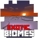 Exotic Biomes Addon APK