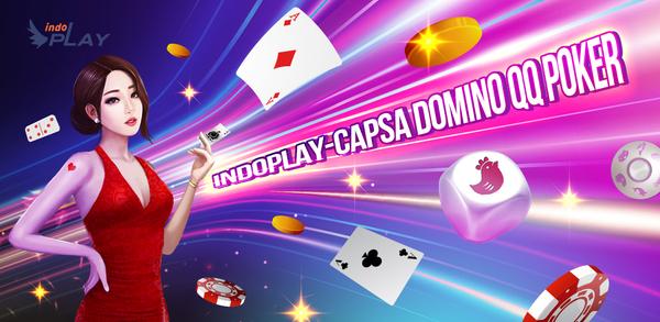 How to Download Indoplay-Capsa Domino QQ Poker for Android image