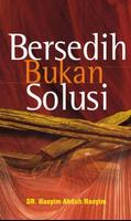 Bersedih Bukan Solusi poster