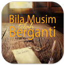 Bila Musim Telah Berganti APK