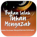 Bukan Salah Tuhan Mengazab APK