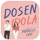Dosen Idola By Pramesti Luvi APK