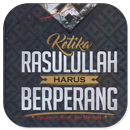Ketika Rasulullah Harus Perang APK