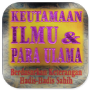 Keutamaan Ilmu Dan Para Ulama APK