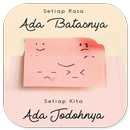 APK Setiap Rasa Ada Batasnya