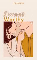 Sweet Worthy By Despersa पोस्टर