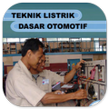 Teknik Listrik Dasar Otomotif