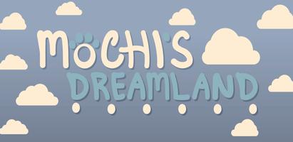 Mochi's Dreamland Affiche