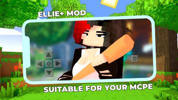Ellie Mod for Minecraft PE captura de pantalla 1