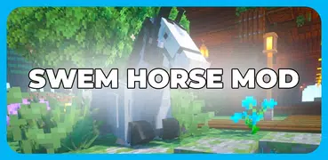SWEM Realistic Horses Mod MCPE