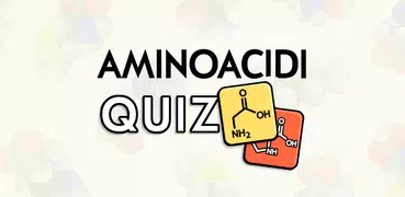 Quiz Aminoacidi
