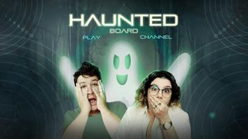 Haunted Board-poster