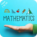 Mathematics For Class 1 To 10 Students