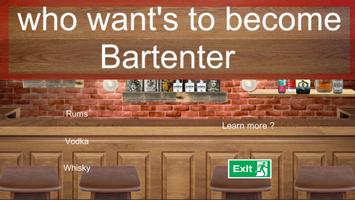 Who want's to become Bartender Affiche