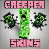 Creeper Skins