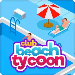 download Beach Club Tycoon : Idle Game APK