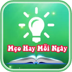 Mẹo Hay Mỗi Ngày | Hướng Dẫn Thủ Thuật APK download