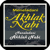Meneladani Akhlak Nabi icône