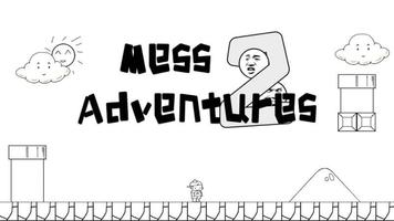 Mess Adventures 2 الملصق