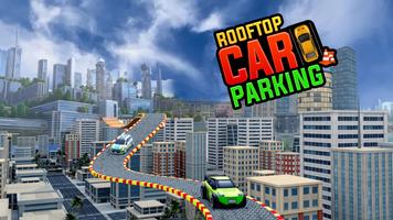 Rooftop Car Parking game 2023 Affiche