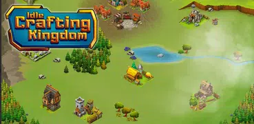 Idle Crafting Kingdom