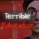 Terrible Educator APK