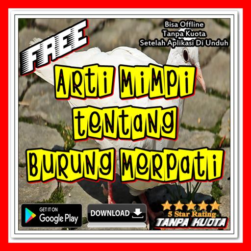 Mimpi Burung Merpati Pour Android Telechargez L Apk