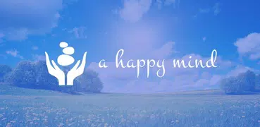 A Happy Mind - Guided Meditati