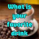Your favorite drink APK
