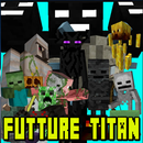 H2V Future Titan Mod pour Minecraft PE APK