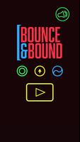 Bounce And Bound Affiche