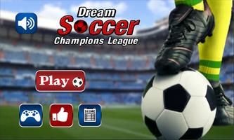 Dream Soccer Champions League 海报